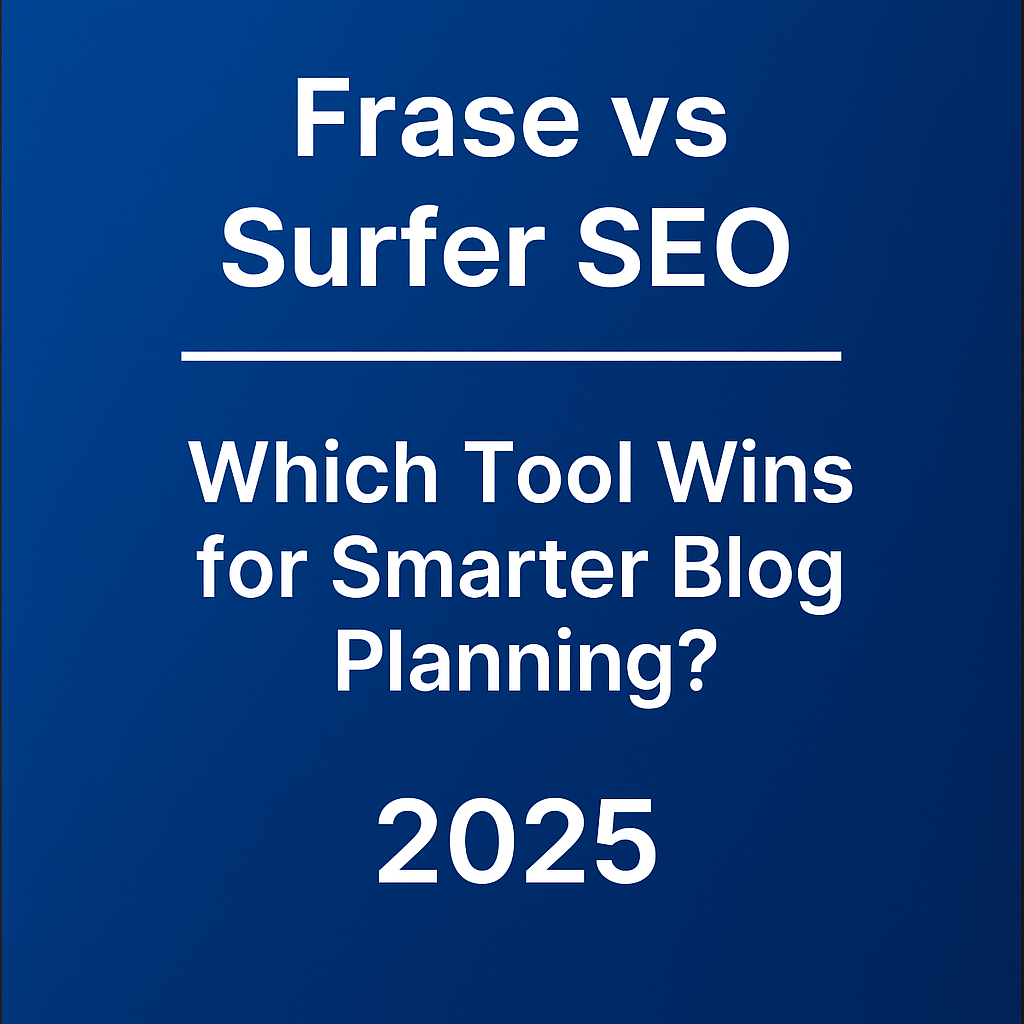 Frase vs Surfer SEO visual comparison for content planning in 2025